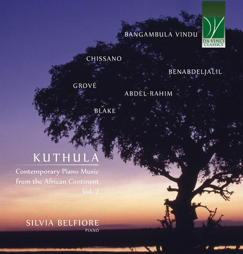Silvia Belfiore - Kuthula: Contemporary Piano Music From T - Import CD