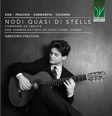 Fracchia, Gregorio ( - Nodi Quasi Di Stelle: Composer-Guitarist - Import CD