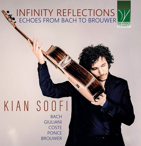 Kian Soofi - Infinity Reflections: Echoes From Bach To Brower - Import CD