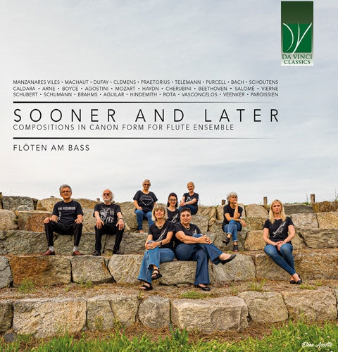 Flöten am Bass - Sooner And Later-compositions In Canon Form For Flute Ensemble - Import CD