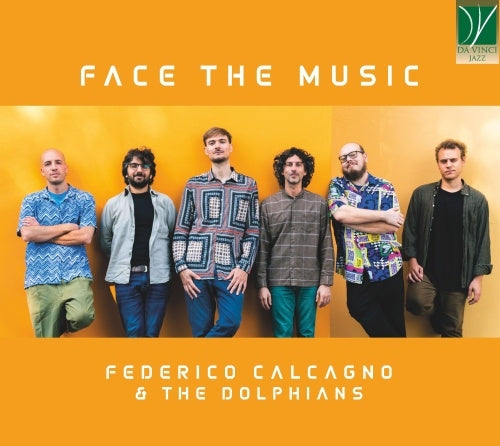 Federico Calcagno,										The Dolphians - Face The Music - Import CD