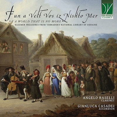Angelo Baselli、Gianluca Casadei、GIANLUCA CASADEI - Of A World That Is No More-klezmer Treasures From Vernadsky National Library Ukraine - Import CD