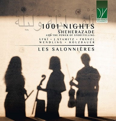 Les Salonnieres - 1001 Nights – Sheherazade and the Power of Storytelling - Import CD