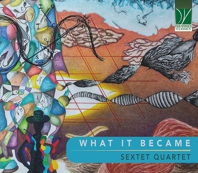 Sextet Quartet - What It Became - Import CD