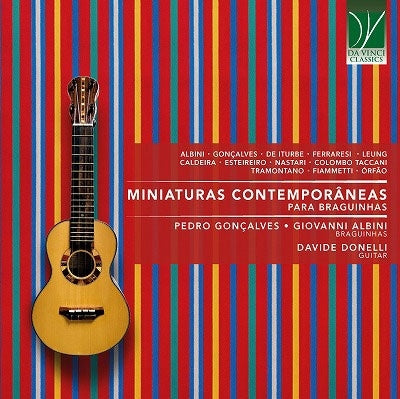 Pedro Goncalves、Jobuanni Arubini、Dabuide Donerri - Miniaturas Contemporâneas Para Braguinhas - Import CD