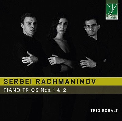 Trio Cobalt - Rachmaninov: Piano Trios Nos. 1 & 2 - Import CD