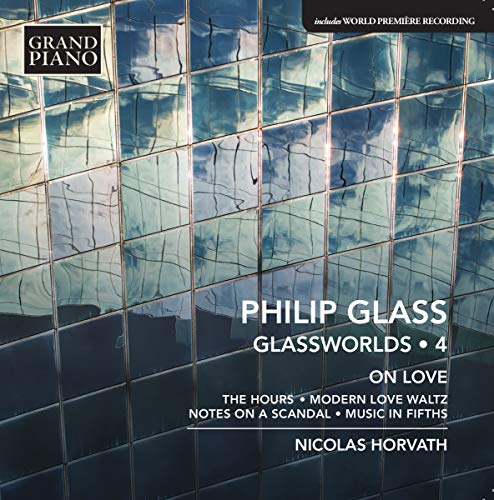 Glass, Philip (1937-) - Glassworlds Vol.4 -The Hours : N.Horvath(P) - Import CD