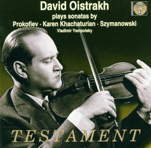 Prokofiev / Khachaturian / Szymanowski - Violin Sonata.2 / ./ .: Oistrakh(Vn), Yampolsky(P) - Import CD