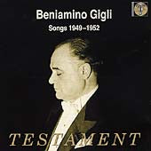 Beniamino Gigli - Songs 1949-1952 Testament Klassisk - Import CD