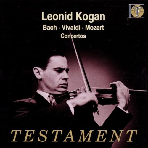 Leonid Kogan - Concerto In D Minor Testament Klassisk - Import CD