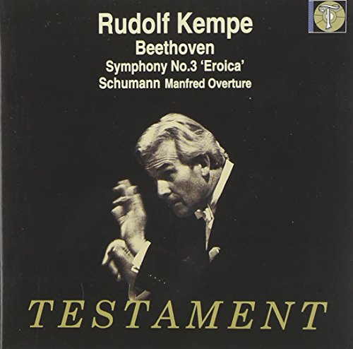 Beethoven (1770-1827) - Beethoven Symphony No.3, Schumann Manfred Overture : Rudolf Kempe / Berlin Philharmonic - Import CD