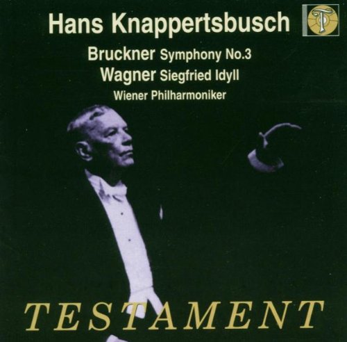 Bruckner (1824-1896) - Sym.3: Knappertsbusch / Vpo +wagner: Siegfried Idyll - Import CD