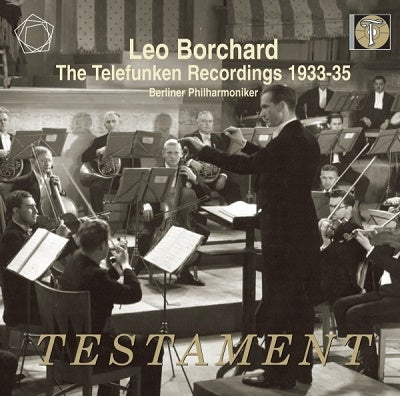 Leo Borchard - Leo Borchard: Telefunken Recordings 1933-1935 Testament Klassisk - Import CD