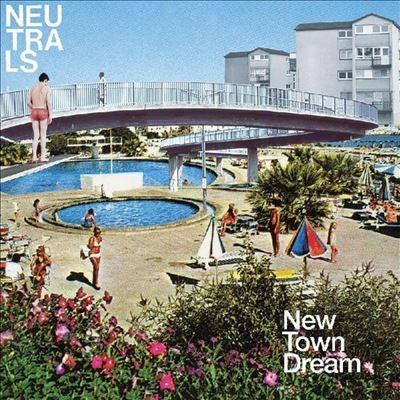Neutrals - New Town Dream (Deluxe Edition) - Import Colored Vinyl LP Record