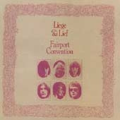 Fairport Convention - Liege And Lief - Import CD