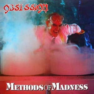 Obsession - Methods Of Madness - Import CD Bonus Track