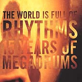 Megadrums - The World Is Full Of Rhythms - Import CD