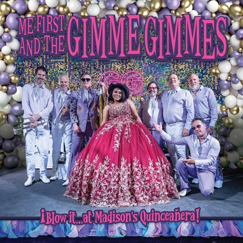 Me First And The Gimme Gimmes - Blow It...At Madison'S Quinceanera - Import Vinyl LP Record