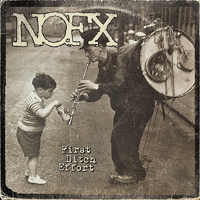 NOFX - First Ditch Effort - Import CD