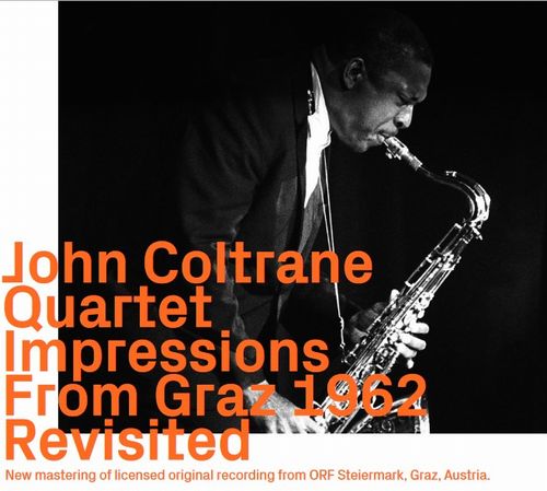 John Coltrane - Impressions From Graz 1962 Revisited - Import2 CD