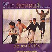 The Beau Brummels - Cry Just A Little: The Best Of - Import CD
