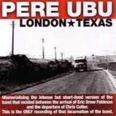 Pere Ubu - London Texas - Import CD