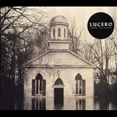 Lucero - Among The Ghosts - Import CD