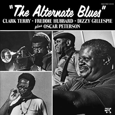 Clark Terry 、 Freddie Hubbard 、 Dizzy Gillespie 、 Oscar Peterson - The Alternate Blues - Import 180g Vinyl LP Record