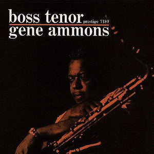 Gene Ammons - Boss Tenor - Import 180g Vinyl LP Record