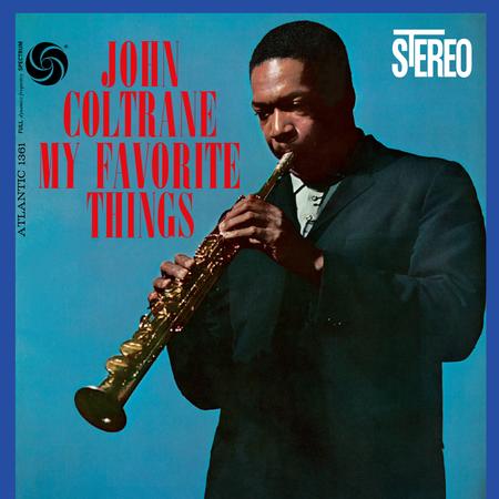 John Coltrane - My Favorite Things - Import 45Rpm Vinyl 12 Inch Record