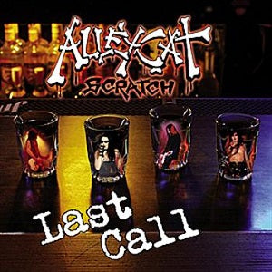 Alleycat Scratch - Last Call - Live & Unreleased<Cd+Dvd> - Import CD