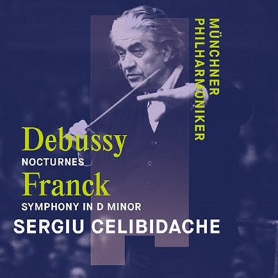 Sergiu Celibidache - Franck:Symphony / Debussy:Nocturnes - Import CD