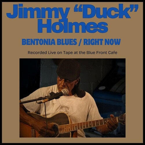 Jimmy Duck Holmes - Bentonia Blues / Right Now - Import CD