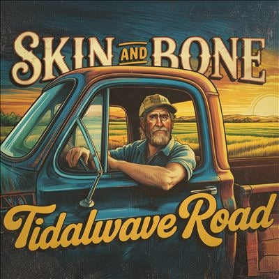 Tidalwave Road - Skin and Bone - Import CD