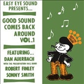 Dan Auerbach 、 Sonny Smith 、 Robert Finley - Good Sound Comes Back Around Vol.1 - Import Vinyl 7 inch Single Record