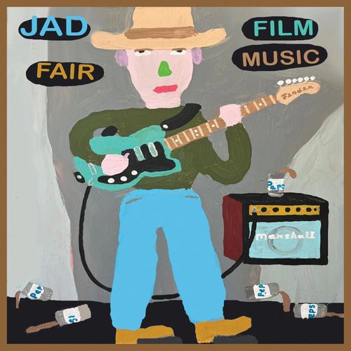 Jad Fair - Film Music - Import CD