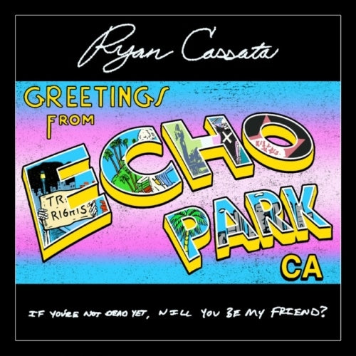 Ryan Cassata - Greetings From Echo Park - Import CD