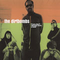 The Dirtbombs - If You Don't Already Have A Look - Import 2 CD