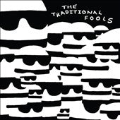 The Traditional Fools - Fools Gold - Import Vinyl LP Record