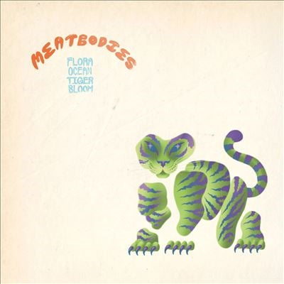 Meatbodies - Flora Ocean Tiger Bloom - Import 2 LP Record