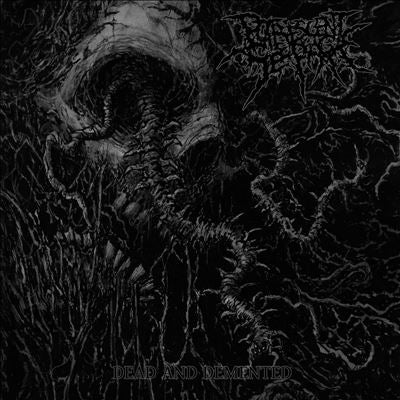 Putrescent Seepage - Dead And Demented - Import CD