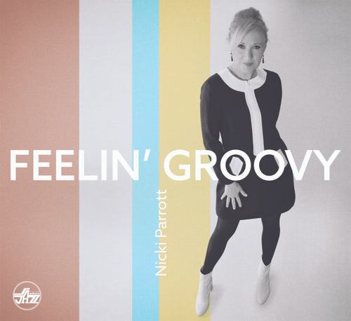Nicki Parrott - Feelin' Groovy - Import CD