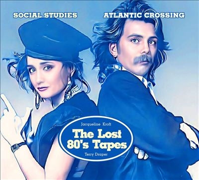 Social Studies - Atlantic Crossing; Terry Draper & Jacqueline Kroft Loss - Import CD+DVD