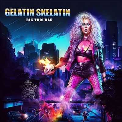 Gelatin Skelatin - Big Trouble - Import CD