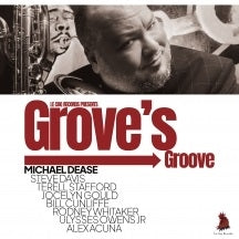 Michael Dease  - Grove'S Groove - Import CD