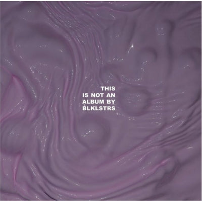 Blacklisters - This Is Not An Album By Blklstrs - Import Vinyl LP Record