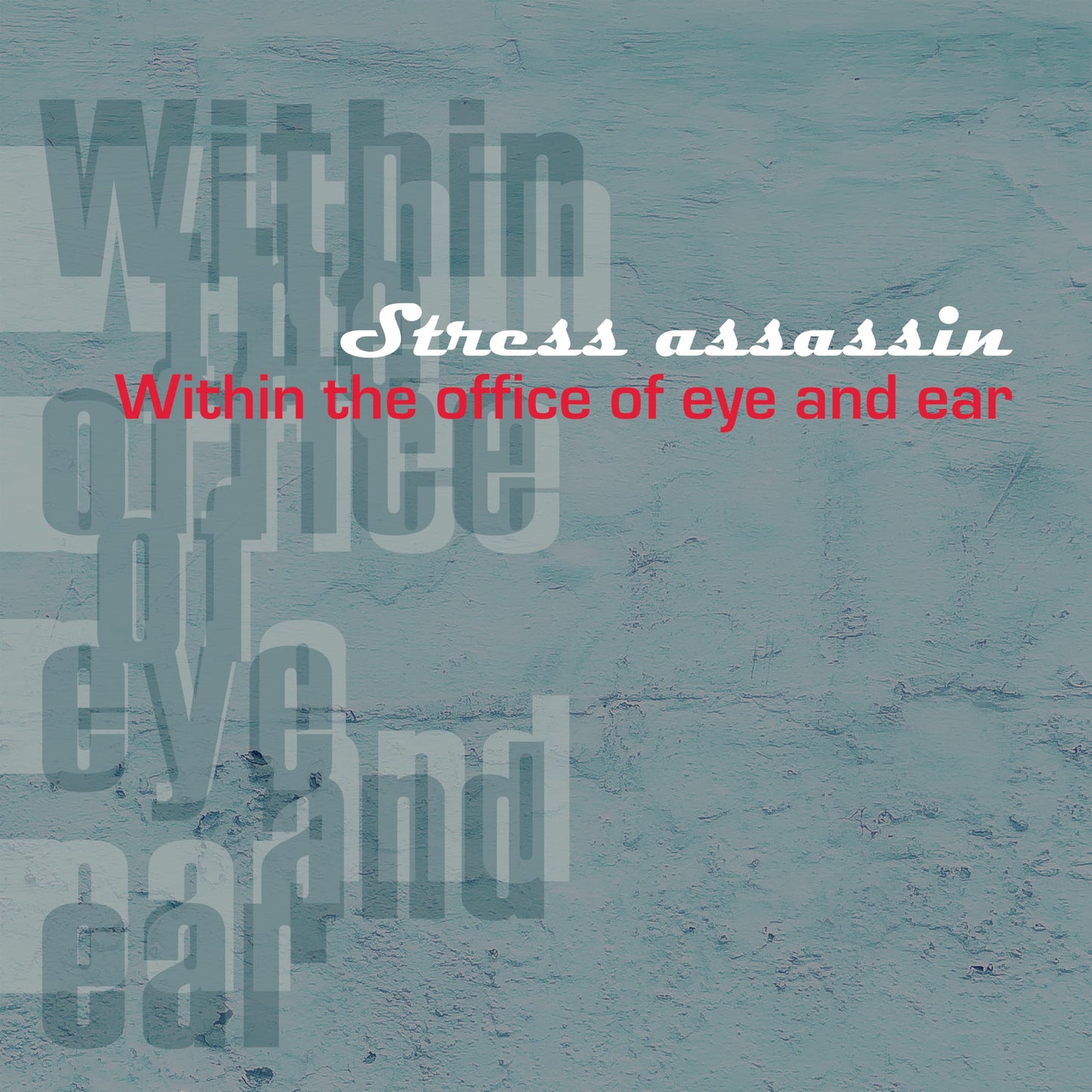 Stress Assassin - Within The Office Of Eye And Ear - Import 2 LP Record