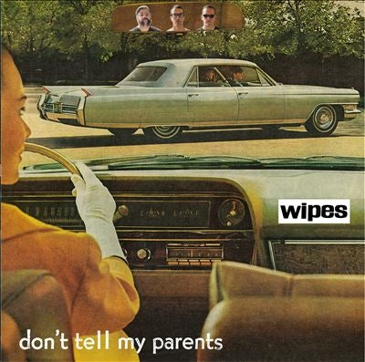 Wipes  -  Don'T Tell My Parents  -  Import CD