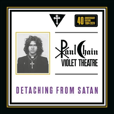 Paul Chain Violet Theatre  -  Detaching From Satan  -  Import CD