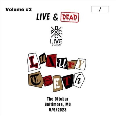 Luxury Teeth - Dcxpc Live & Dead Vol. 3 - Import Vinyl LP Record